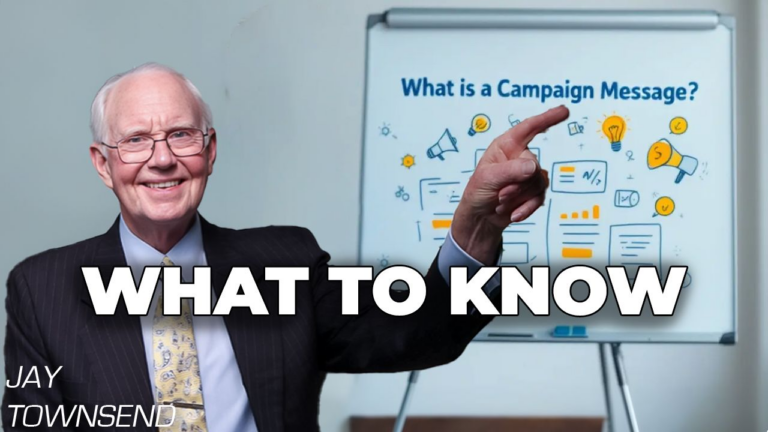 What Is a Campaign Message? Five Ways to Find What You'll Do for Voters
